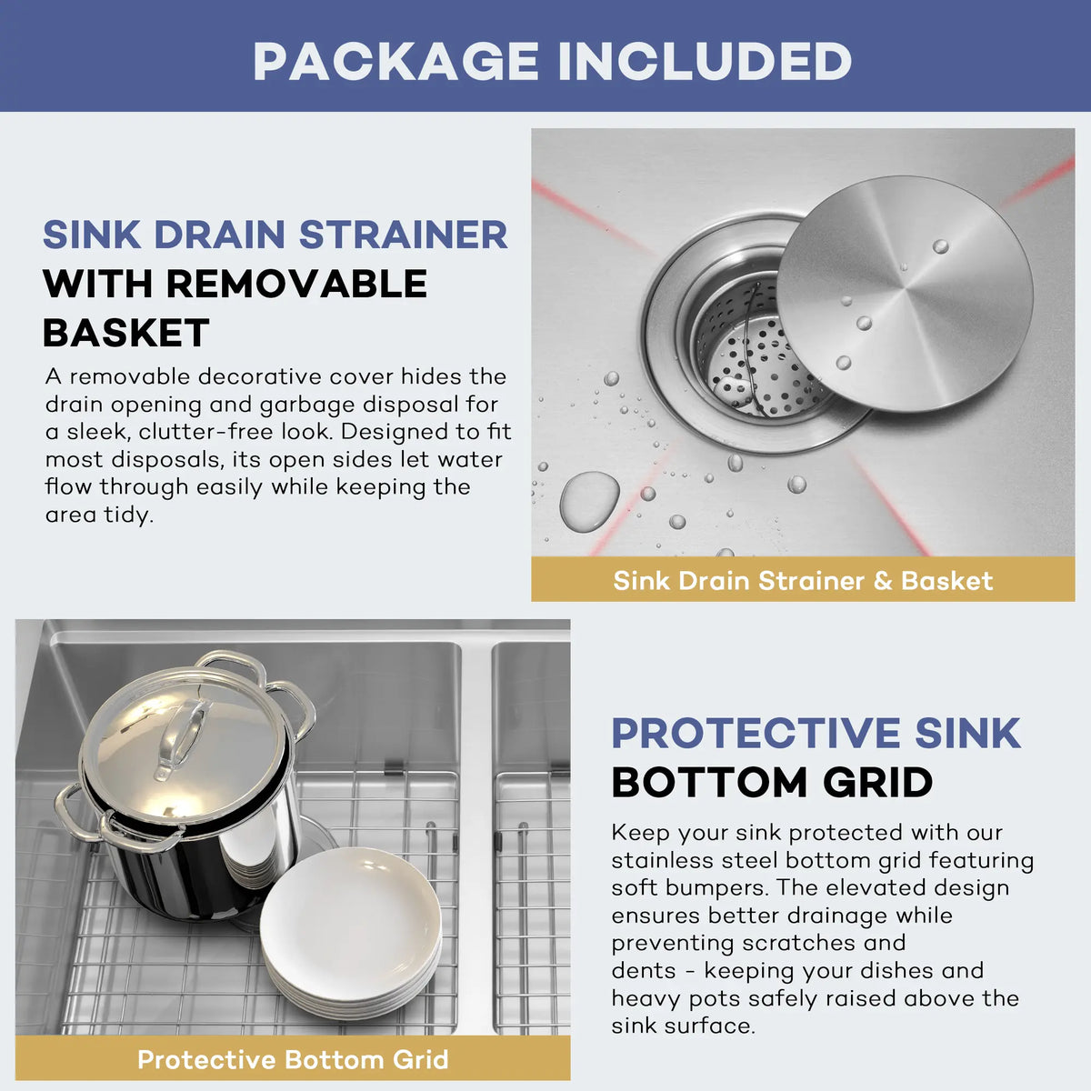 Removable basket drain strainers and protective bottom grids included with kitchen sink